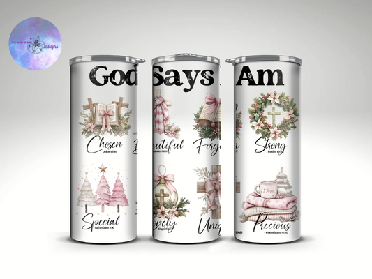 God Says Tumbler