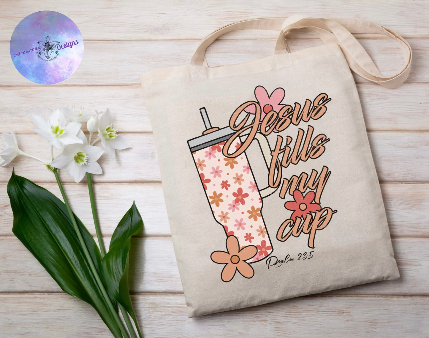 Jesus Fills My Cup Tote Bag